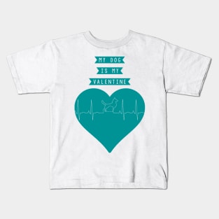 My Dog Is My Valentine Heart Beat Kids T-Shirt